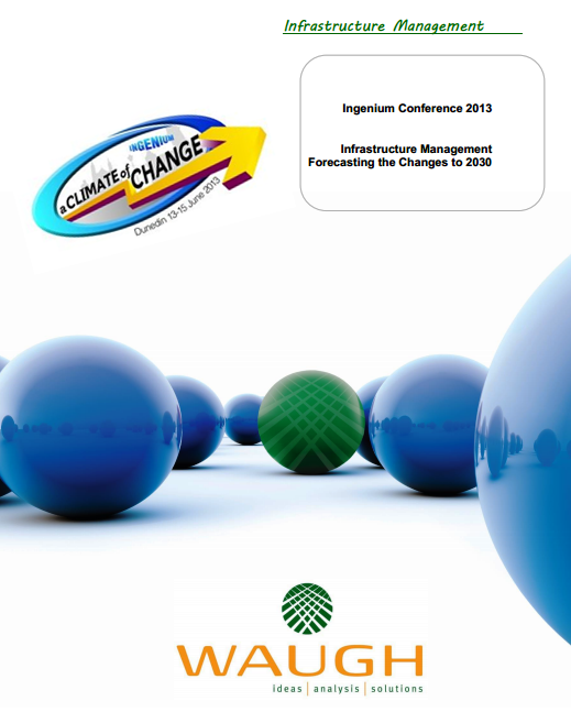 Infrastructure Management Forecasting the Changes to 2030 ingenium conference