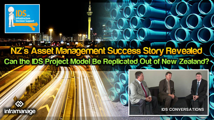 Can the IDS Project Model Be Replicated Out of NZ – featured infrastructure decision support inframanage